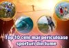 Top cele mai mortale sporturi care te pot ucide